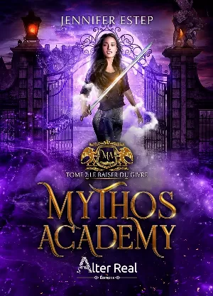 Jennifer Estep – Mythos Academy, Tome 2 : Le Baiser du givre